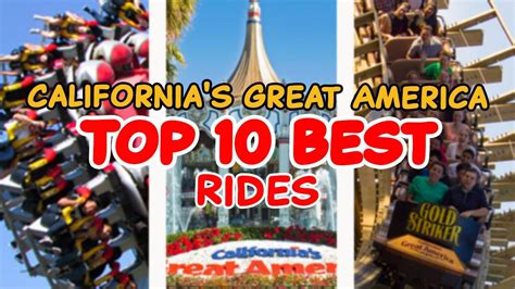 Top 10 rides at California’s Great America - Santa Clara, California ...