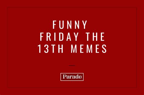 20 Best Friday the 13th Memes - Parade