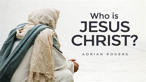 Who Is Jesus Christ? | Love Worth Finding Ministries