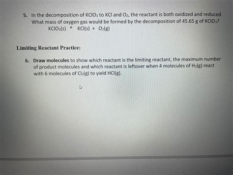 Solved 5. In the decomposition of KClO3 to KCl and O2, the | Chegg.com