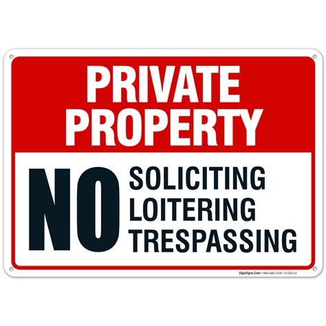 Private Property Sign, No Soliciting No Loitering No Trespassing ...