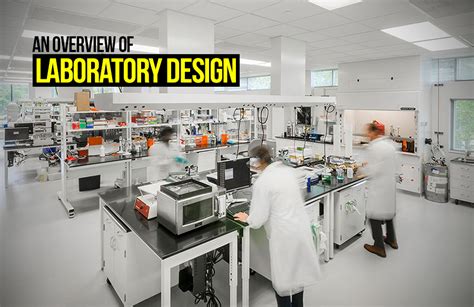 An overview of Laboratory design - RTF | Rethinking The Future