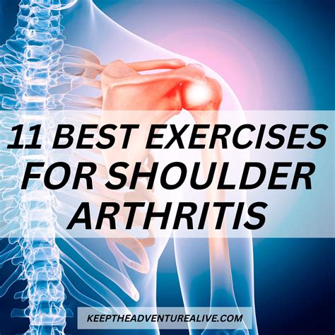 11 of the Greatest Shoulder Arthritis Exercises for Pain Relief and ...