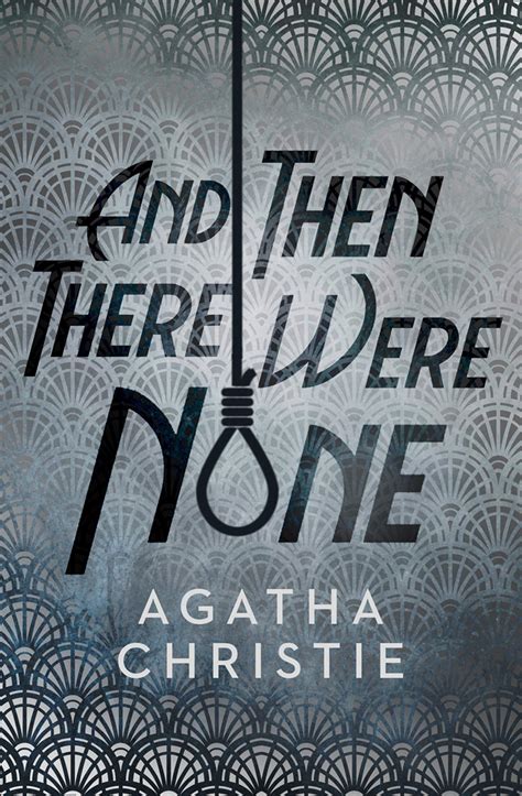 And then there were none by agatha christie - jawerlunch