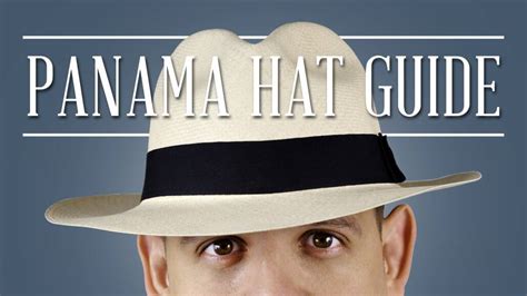 Panama Hat Guide