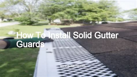 How To Install Solid Gutter Guards - Gutter HQ