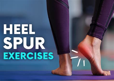 Heel Spur Exercises: 11 Exercises You Can Do at Home - Turan&Turan