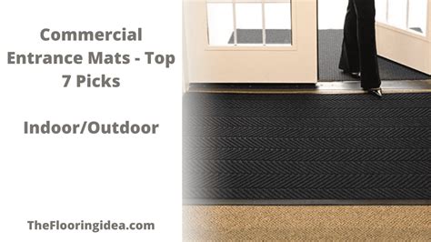 Best Commercial Entrance Mats - Top 7 Picks - TheFlooringidea