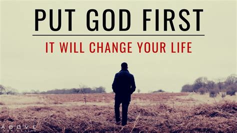 PUT GOD FIRST IN YOUR LIFE | Seek First The Kingdom Of God ...