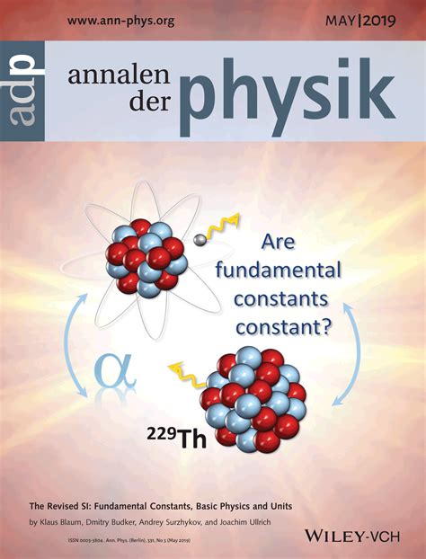 The Revised SI: Fundamental Constants, Basic Physics and Units: Annalen ...