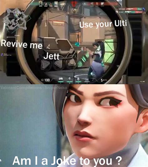 Jett ! revive me !!! - It's Sage : r/valorant_meme