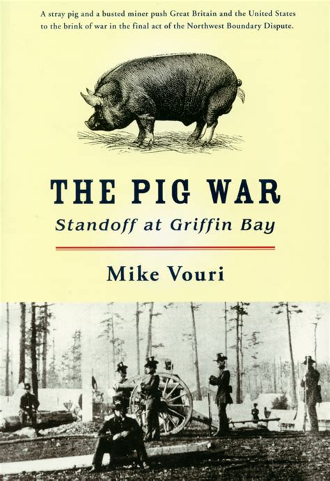 The Pig War | WSU Press | Washington State University