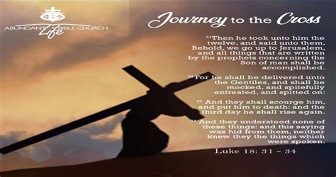 Journey to the Cross (click to view) - Abundant Life