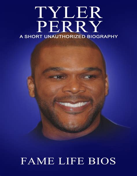 Tyler Perry: A Short Unauthorized Biography | Fame Life Bios