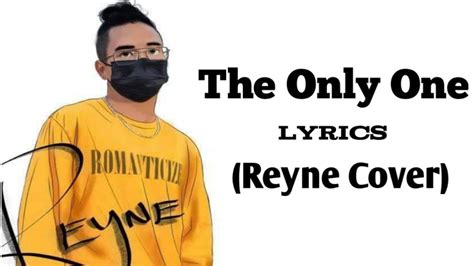 The Only One - Lyrics (REYNE COVER) - YouTube