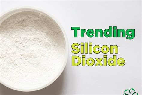 Trending – Silicon Dioxide - Center for Research on Ingredient Safety