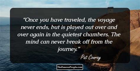 100 Pat Conroy Quotes That Will Always Live In Your Memory