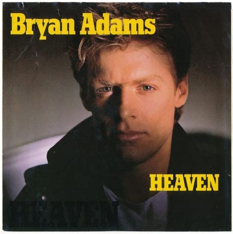 Bryan Adams – Heaven Lyrics | Genius Lyrics