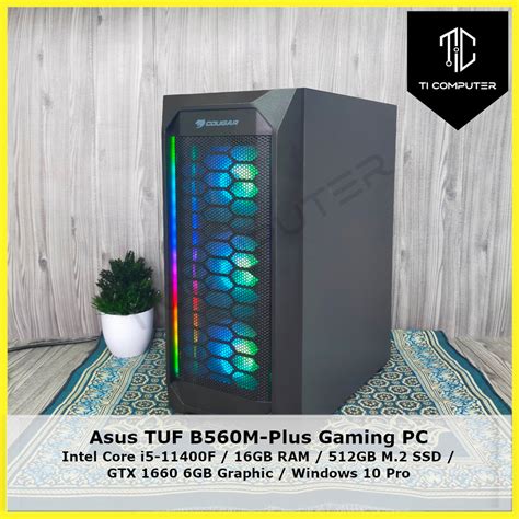 Customize Gaming Asus TUF B560M-Plus Wifi Intel Core i5-11400F 2.6GHz ...