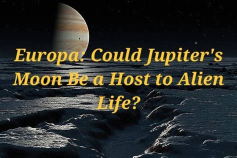 Europa: Is Life Possible on a Moon? - Owlcation