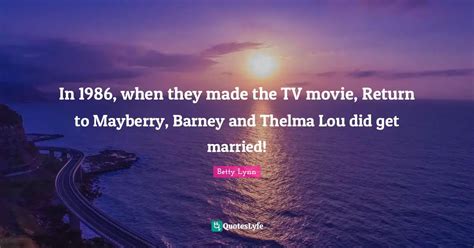 In 1986, when they made the TV movie, Return to Mayberry, Barney and T ...