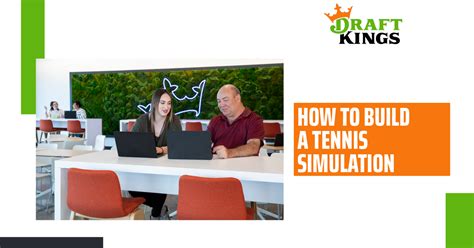 How To Build A Tennis Simulation | DraftKings Careers