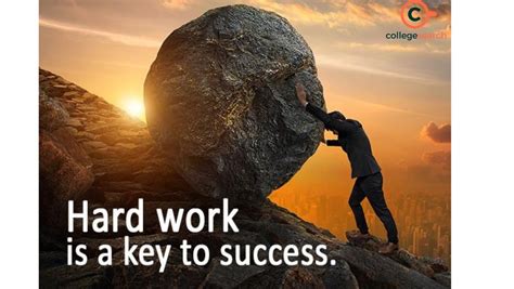 Hard Work Is the Key To Success- Get an Analysis | CollegeSearch