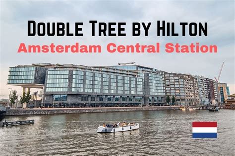 DoubleTree by Hilton | Next to Amsterdam Central Station - Traveltomtom.net