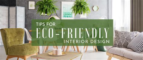 5 Tips for Eco-Friendly Interior Design | Southern Motion