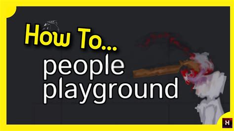 People Playground Guide / Tutorial - YouTube