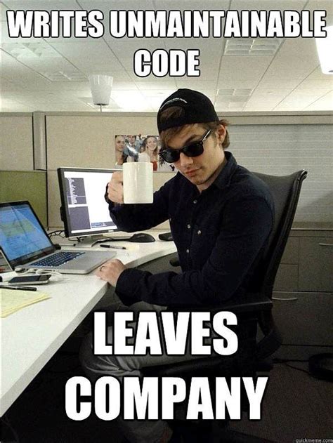 Scumbag Programmer | Programming humor, Programmer jokes, Programmer humor