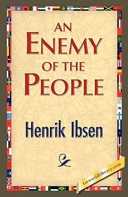 An Enemy of the People Summary and Analysis (like SparkNotes) | Free ...