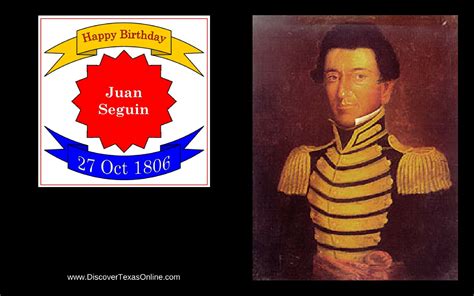 Happy Birthday, Juan Seguin! – Discover Texas