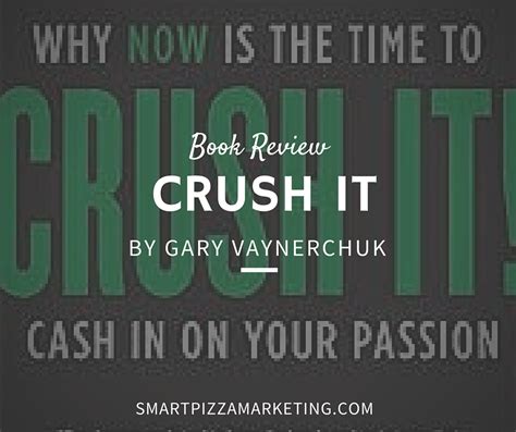 Book Review: Crush It y Gary Vaynerchuk