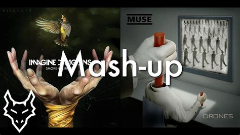 I'm So Psycho - Imagine Dragons & Muse | Mashup - YouTube