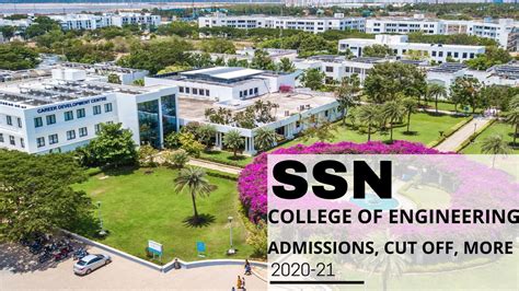 SSN College of Engineering: Ranks, Admission, Courses, Fees, Cut-off ...