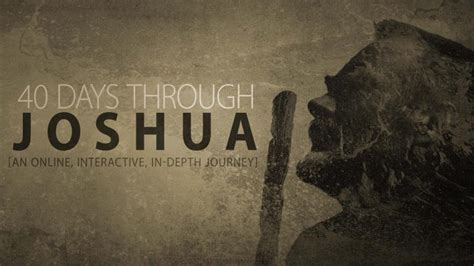 7 Key Themes From The Book Of Joshua | Josh Daffern