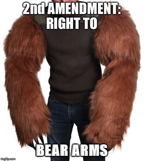 Bear arms Memes - Imgflip