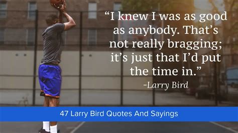 47 Larry Bird Quotes And Sayings About Basketball, Hard Work, And More