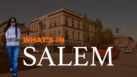 What's in Salem Oregon? - YouTube