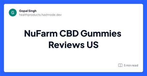 NuFarm CBD Gummies Reviews US