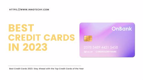 Best Credit Cards in 2023