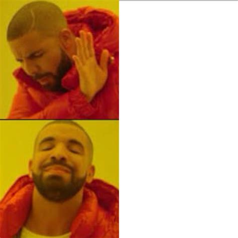 74+ Drake Yes No Meme Template