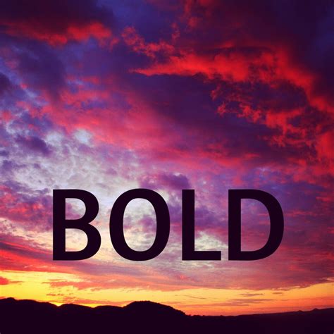 Bold