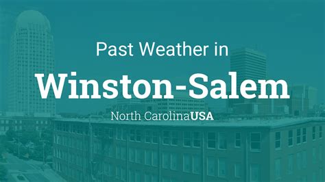 Past Weather in Winston-Salem, North Carolina, USA — Yesterday or ...