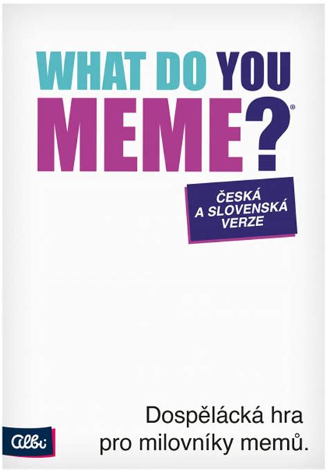 What Do You Meme? | SVĚT-HER.CZ | Společenské deskové hry - Hrajte si!