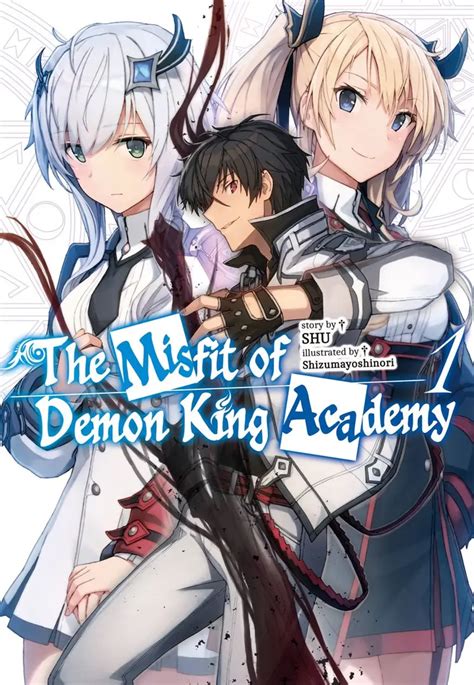 The Misfit of Demon King Academy (Light Novel) Manga | Anime-Planet