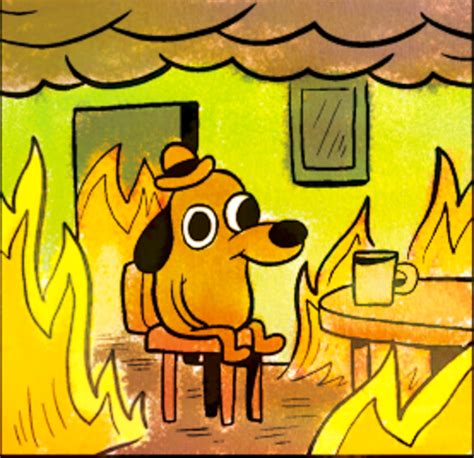 this is fine dog Blank Template - Imgflip