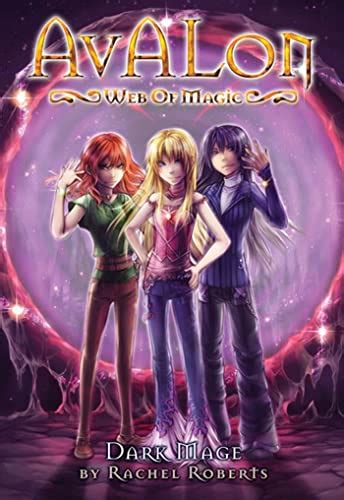 Dark Mage (Avalon: Web of Magic, Book 11) - Roberts, Rachel ...