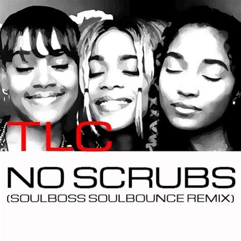 Stream No Scrubs (Soulboss Soulbounce Remix) - TLC by Soulboss | Listen ...